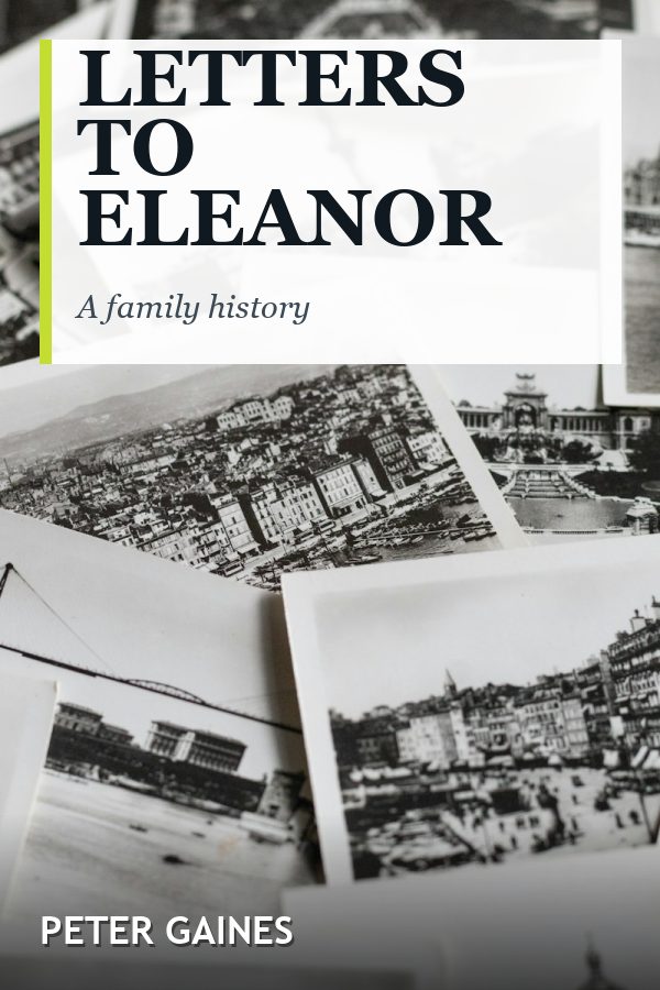Letters to Eleanor by Peter Gaines, book cover design