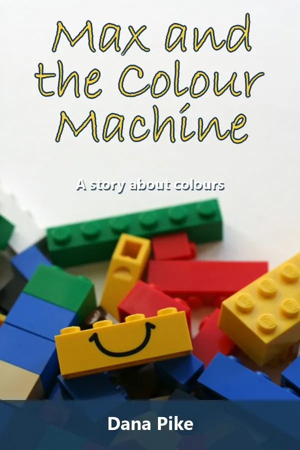 Max and the Colour Machine by Dana Pike, book cover design
